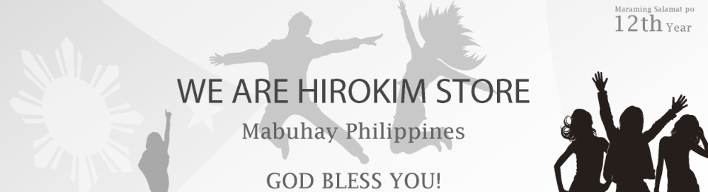 HIROKIM STORE -ONLINE STORE FOR FILIPINO IN JAPAN-